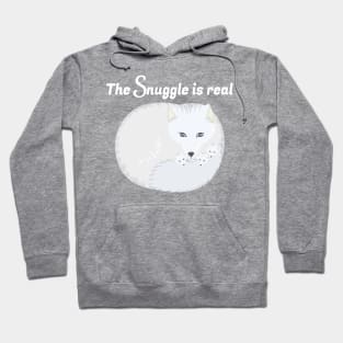 The Snuggle is Real Hoodie